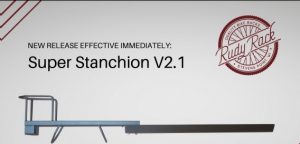 Rudy Rack Super Stanchion V2.1